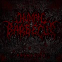 Human Barbecue : Promo 2016